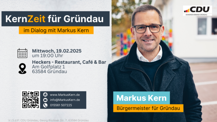 Einladung zur Veranstaltung „KernZeit für Gründau“ mit Markus Kern